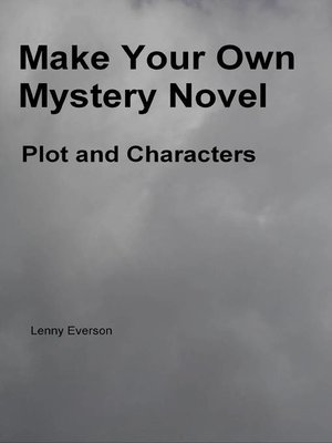 cover image of Make Your Own Mystery Novel